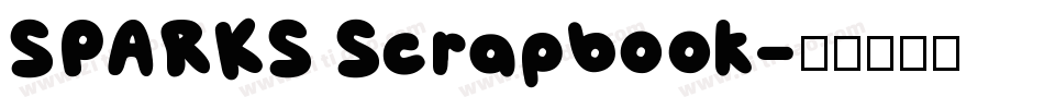 SPARKS Scrapbook字体转换